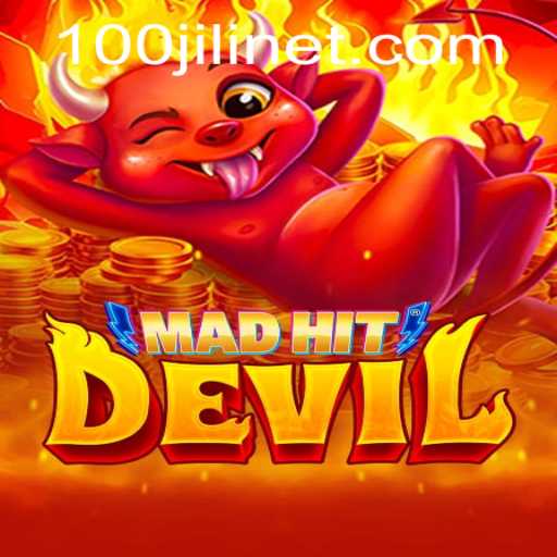 MadHitDevil: A Thrilling New Game with 110JILI Experience
